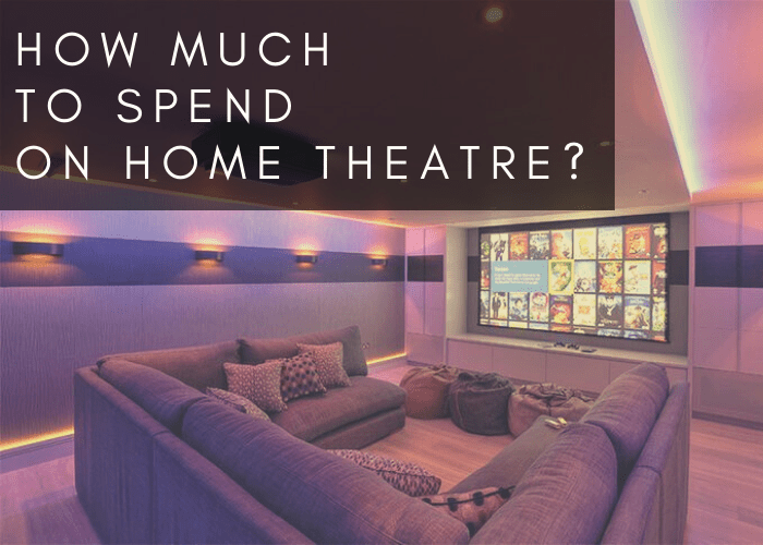 HOW MUCH TO SPEND ON YOUR HOME THEATRE - JENSEN Speakers